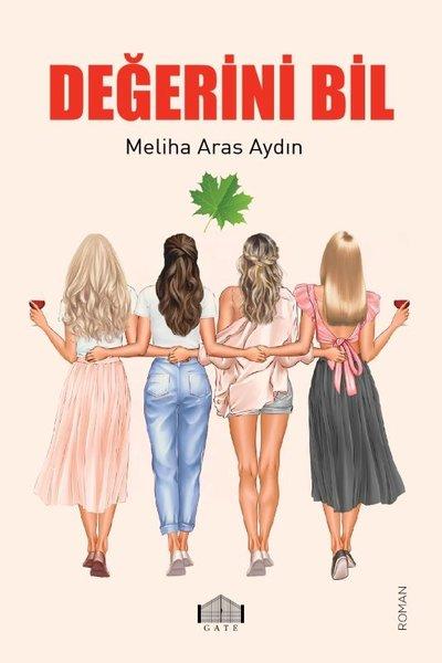 Değerini Bil | Gate Yayınları (İnce Kapak) - Resim 1