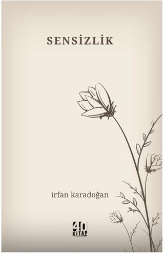 Sensizlik | 40 Kitap (Ciltsiz) - Resim 1