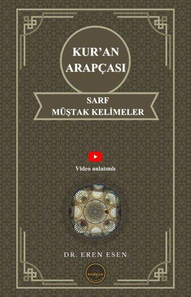 Kur'an Arapçası Sarf Müştak Kelimeler - İlk,Orta,İleri Seviye | Endeze Yayınları (İnce Kapak) - Resim 1