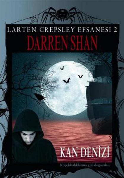 Larten Crepsley Efsanesi - Kan Denizi 2. Kitap | Tudem Yayınları - Fantastik Dizisi (İnce Kapak) - Resim 1