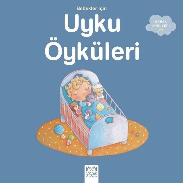 Bebekler için Uyku Öyküleri-1+ | 1001 Çiçek (İnce Kapak) - Resim 1