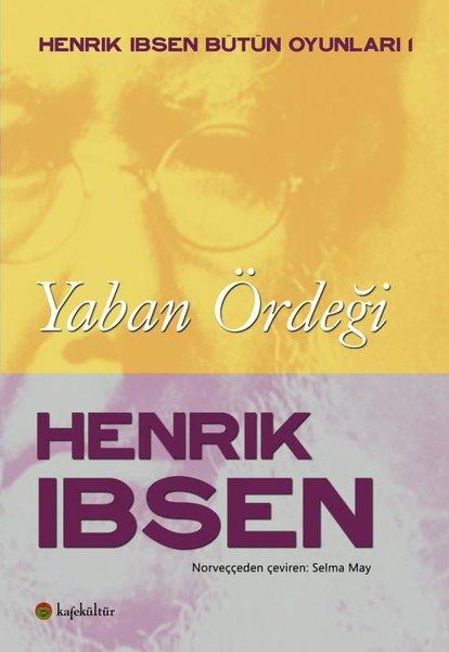 Yaban Ördeği | Kafe Kültür Yayıncılık (İnce Kapak) - Resim 1