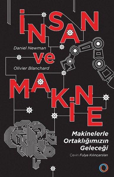 İnsan ve Makine - Makinelerle Ortaklığımızın Geleceği | Orenda (İnce Kapak) - Resim 1