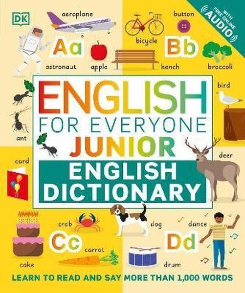 English for Everyone Junior English Dictionary: Learn to Read and Say More than 1000 Words | Dorling Kindersley Publisher (İnce Kapak) - Resim 1