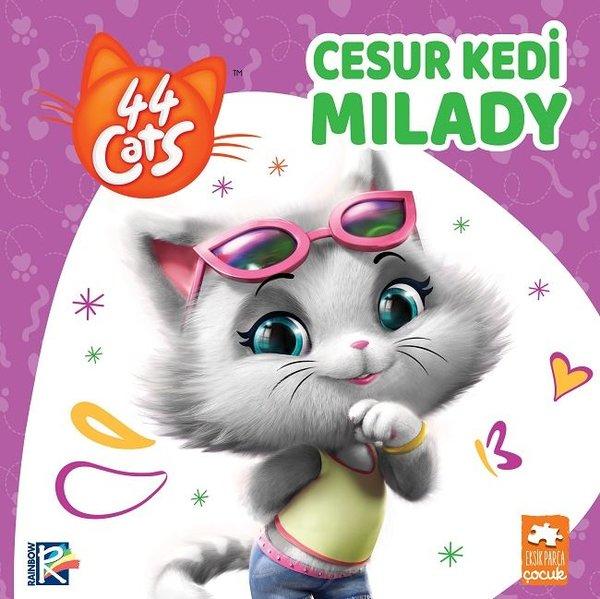 Cesur Kedi Milady-44 Cats | Eksik Parça Yayınları (İnce Kapak) - Resim 1