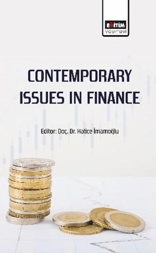 Contemporary Issues in Finance | Eğitim Yayınevi - Bilimsel Eserler (Ciltsiz) - Resim 1