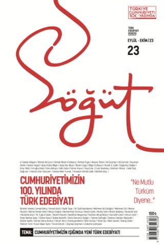 Söğüt - Türk Edebiyatı Dergisi Sayı 23 / Eylül - Ekim 2023 | Söğüt Dergisi Yayınları (Ciltsiz) - Resim 1