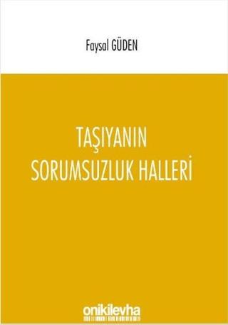 Taşıyanın Sorumsuzluk Halleri | On İki Levha Yayınları (Ciltsiz) - Resim 1