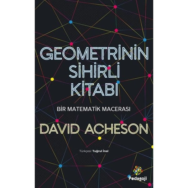 Geometrinin Sihirli Kitabı - Bir Matematik Macerası | Pedagoji (İnce Kapak)