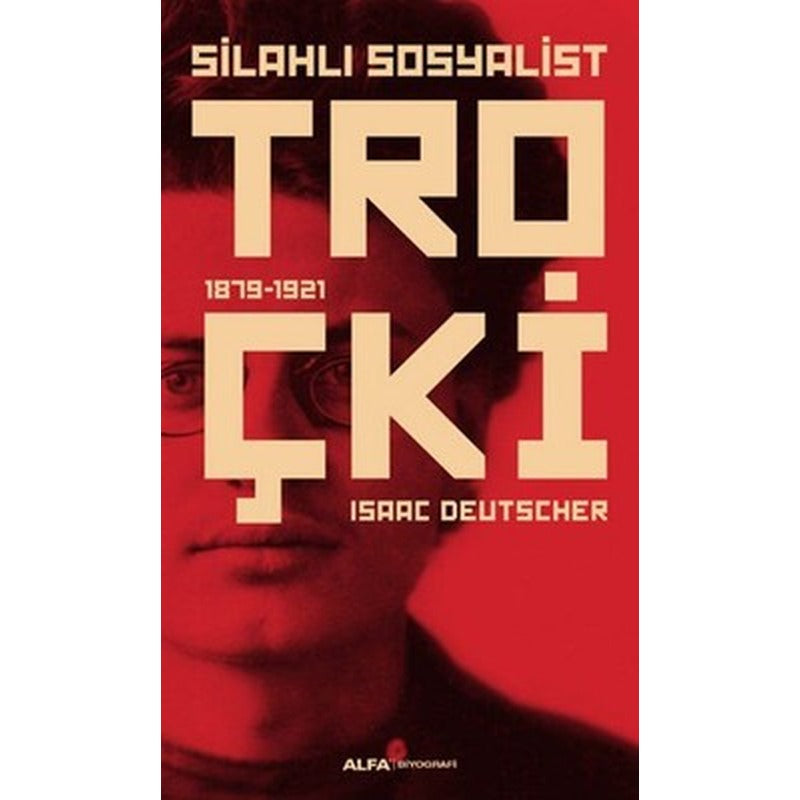 Silahlı Sosyalist Troçki | Alfa Yayınları