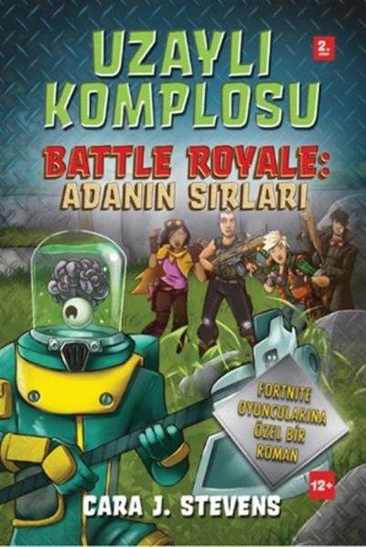 Uzaylı Komplosu Battle Royale: Adanın Sırları 2.Kitap | Doğan ve Egmont Yayıncılık (İnce Kapak)