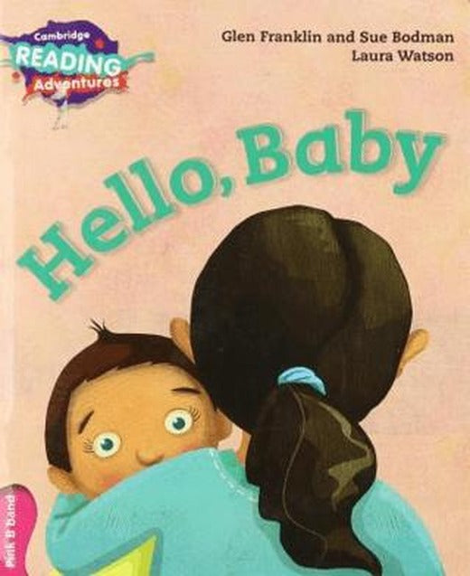 Hello, Baby | Cambridge Yayınları (Ciltsiz)