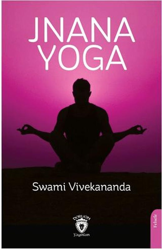 Jnana Yoga | Dorlion Yayınları (Ciltsiz)
