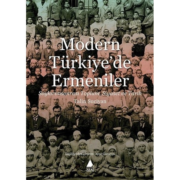 Modern Türkiye'de Ermeniler | Aras Yayıncılık