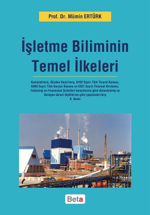 İşletme Biliminin Temel İlkeleri | Beta Yayınları (İnce Kapak)