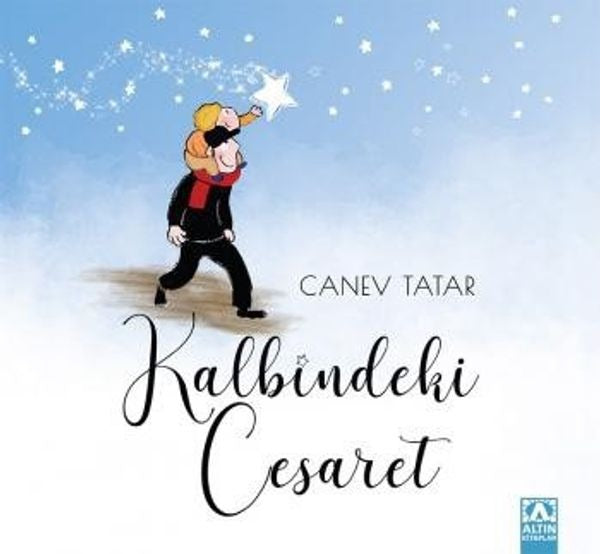 Kalbindeki Cesaret | Altın Kitaplar