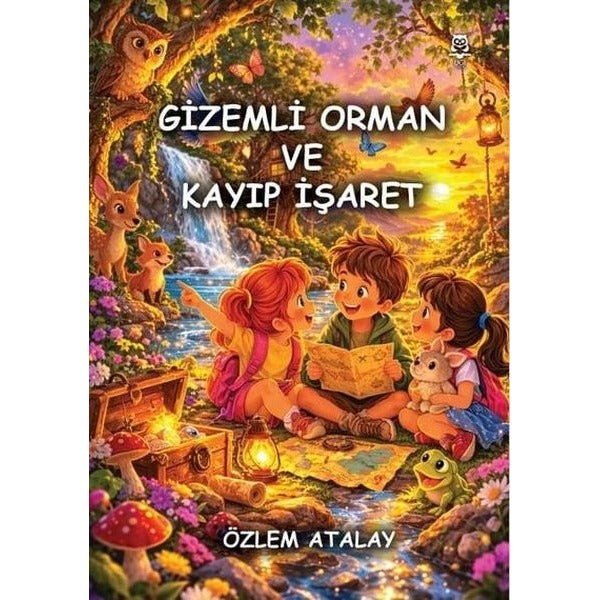 Gizemli Orman ve Kayıp İşaret | Ugi Çocuk Yayınları (İnce Kapak)