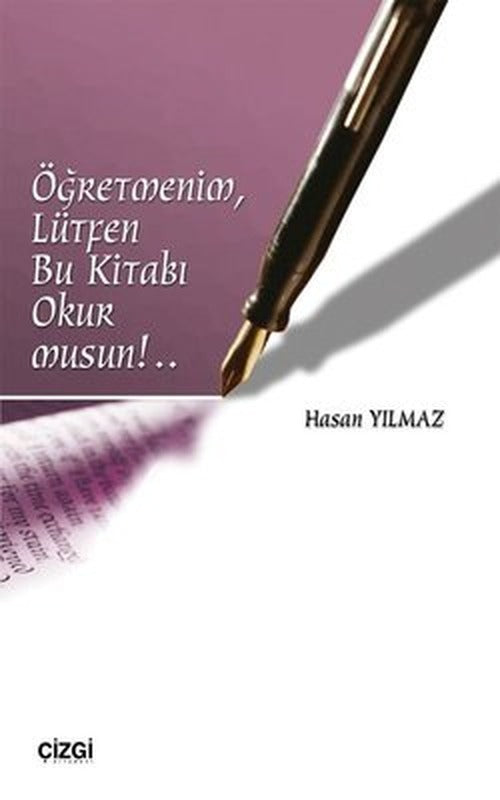 Öğretmenim Bu Kitabı Okur musun? | Çizgi Kitabevi