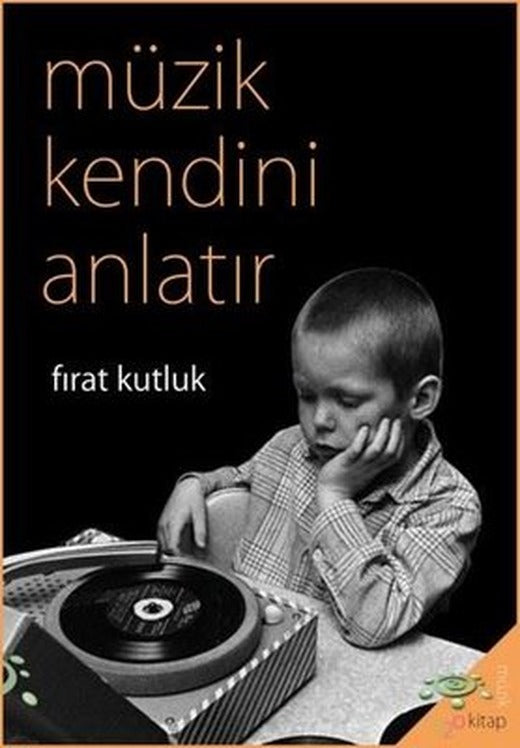 Müzik Kendini Anlatır | h2o Kitap