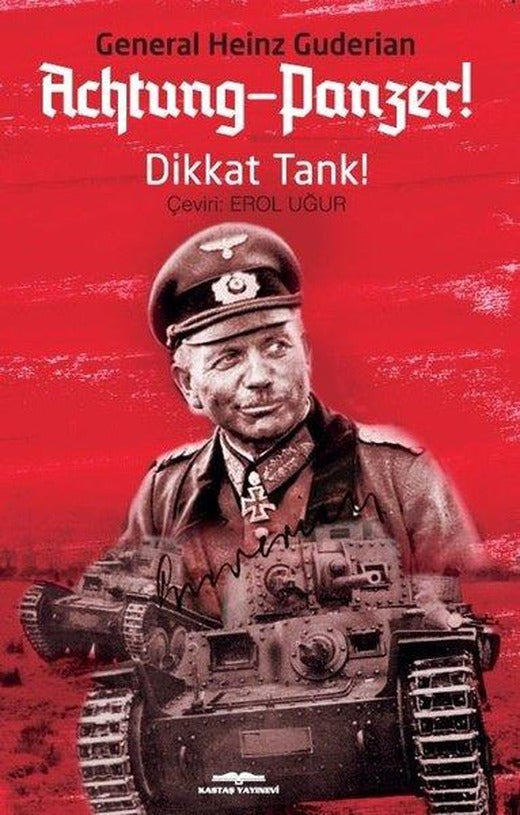 Achtung-Panzer! Dikkat Tank! | Kastaş Yayınları (İnce Kapak)