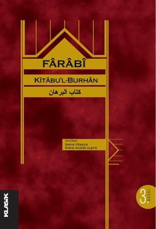 Kitabu'l Burhan | Klasik Yayınları - Düşünce / İslam Felsefesi Dizisi (İnce Kapak)