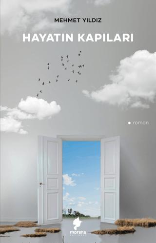 Hayatın Kapıları | Morena Yayınevi (Ciltsiz) - Resim 1