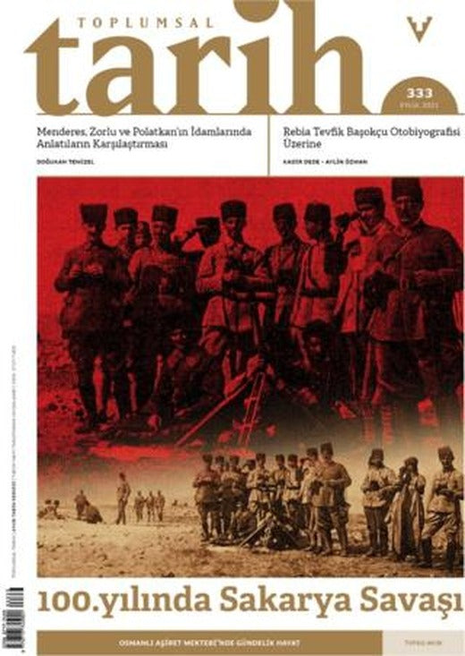 Toplumsal Tarih Dergisi Sayı: 333 Eylül 2021 | Tarih Vakfı Yurt Yayınları - Toplumsal Tarih Dergisi (Ciltsiz)
