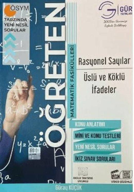 Öğreten Matematik Fasikülleri - Rasyonel Sayılar, Üslü ve Köklü Sayılar Konu Anlatımlı