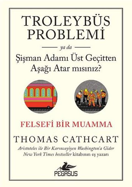 Troleybüs Problemi | Pegasus (İnce Kapak)