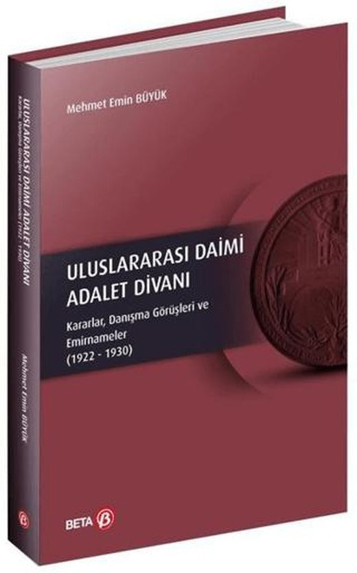 Uluslararası Daimi Adalet Divanı | Beta Yayınevi (Ciltsiz)