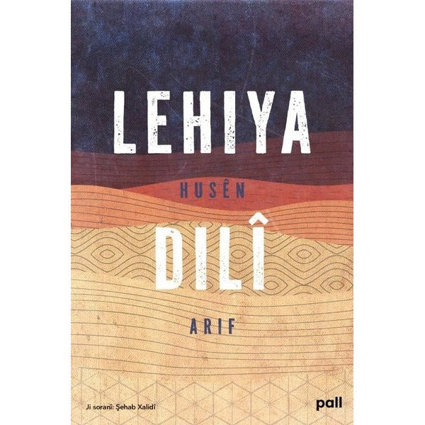 Lehiya Dili | Pall Weşan Yayınları (İnce Kapak)