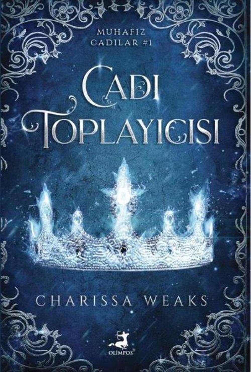 Cadı Toplayıcısı - Muhafız Cadılar 1 | Olimpos Yayınları