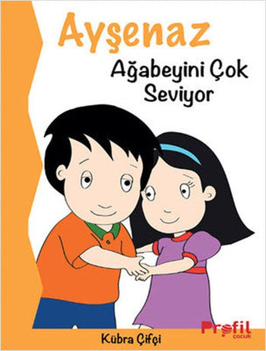 Ayşenaz Ağabeyini Çok Seviyor | Profil Çocuk