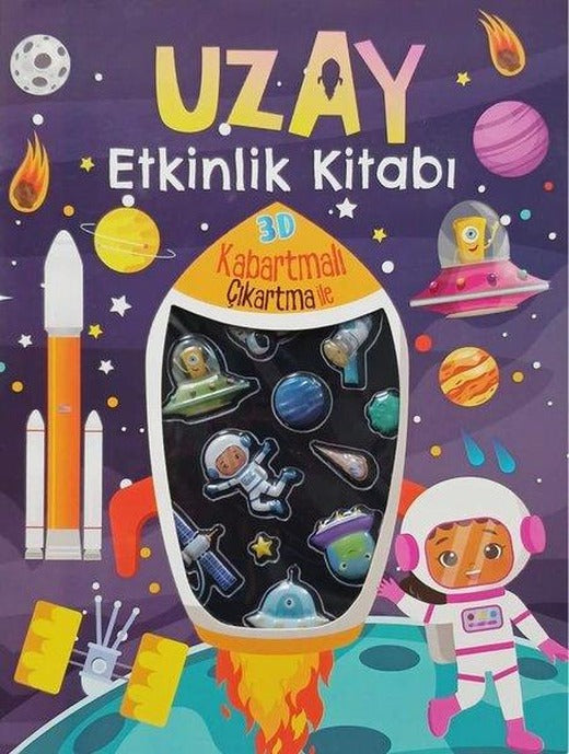 Uzay Etkinlik Kitabı - 3D Kabartmalı Çıkartma İle | Yumurcak Yayınları (İnce Kapak)