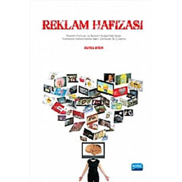 Reklam Hafızası | Nobel Akademik Yayıncılık (İnce Kapak)