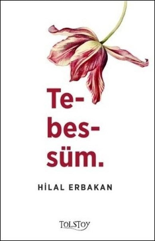 Tebessüm | Tolstoy Yayıncılık (İnce Kapak)
