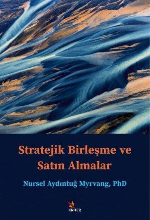 Stratejik Birleşme ve Satın Almalar | Kriter (İnce Kapak)
