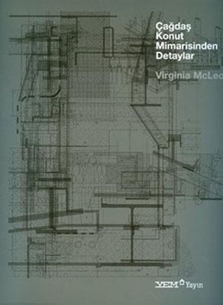 Çağdaş Konut Mimarisinden Detaylar - Virginia McLeod kitap kapağı