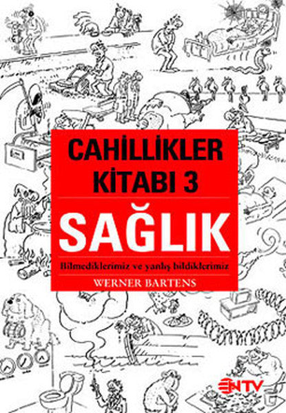 Cahillikler Kitabı 3 - Sağlık - Werner Bartens kitap kapağı