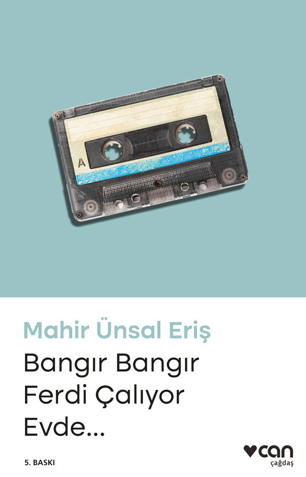 Bangır Bangır Ferdi Çalıyor Evde... - Mahir Ünsal Eriş kitap kapağı