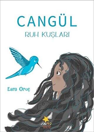 Cangül: Ruh Kuşları - Esra Oruç kitap kapağı