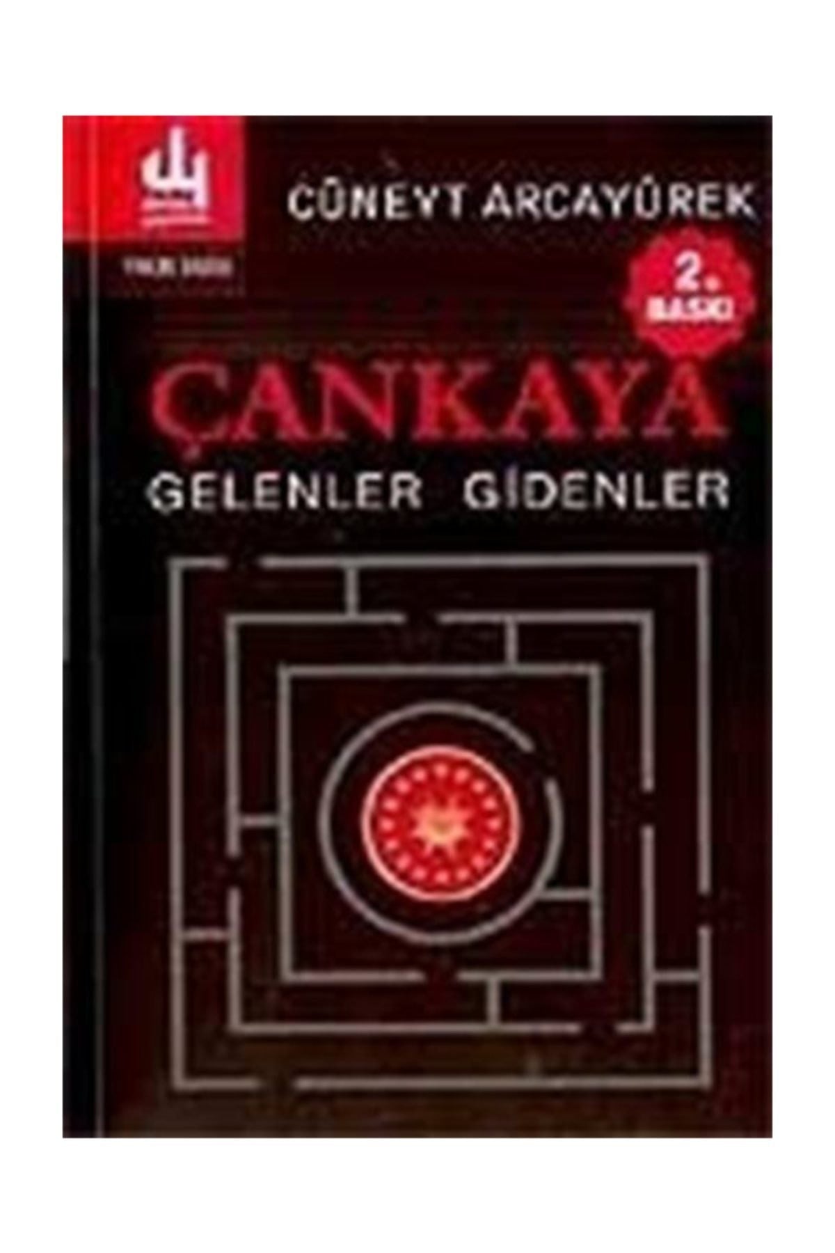 Çankaya Gelenler Gidenler - Cüneyt Arcayürek kitap kapağı