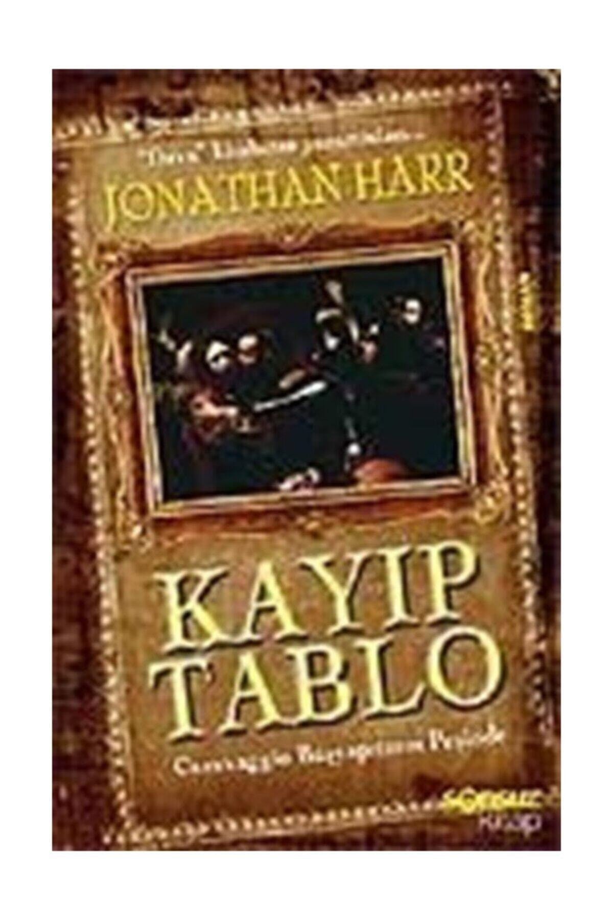 Caravaggio'Nun Kayıp Tablosu - Jonathan Harr kitap kapağı