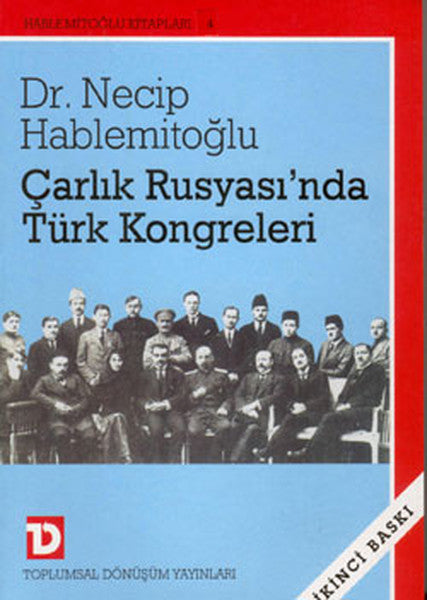 Çarlık Rusyası''nda Türk Kongreleri - Necip Hablemitoğlu kitap kapağı