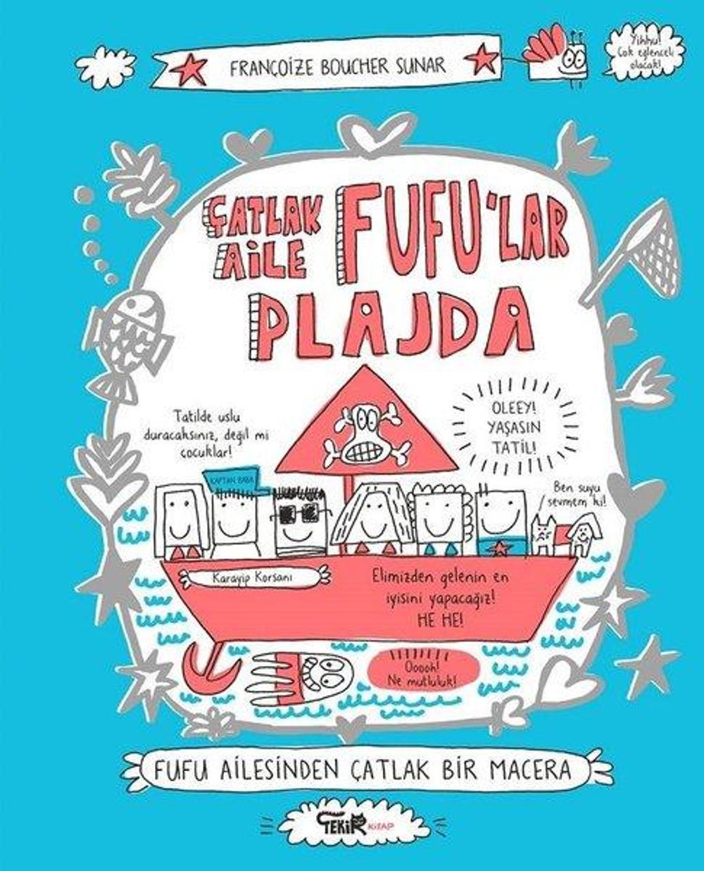 Çatlak Aile Fufu'lar Plajda | Tekir Kitap