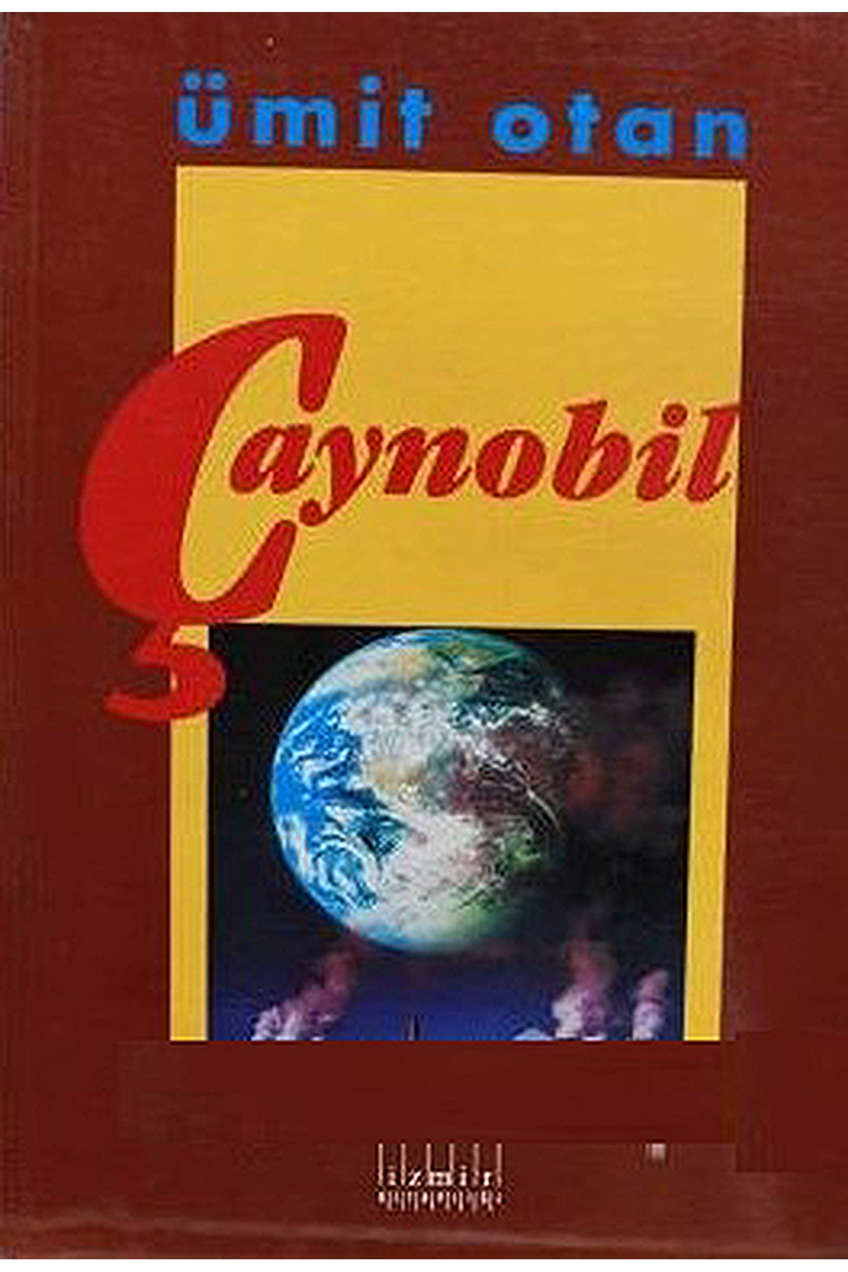 Çaynobil - Ümit Otan - ÜMİT OTAN kitap kapağı