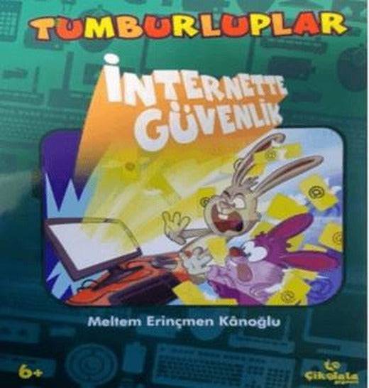 Tumburluplar - İnternette Güvenlik | Çikolata Yayınevi (Ciltsiz)
