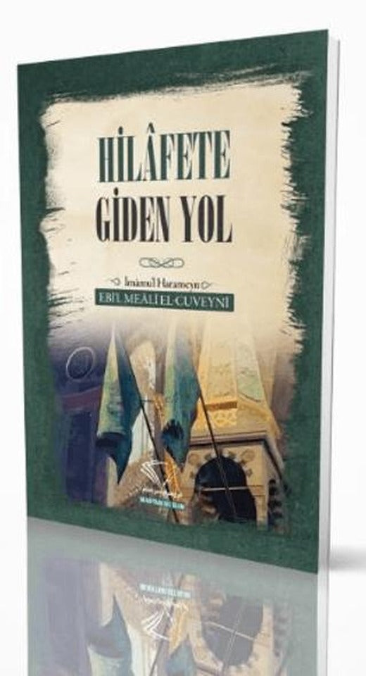 Hilafete Giden Yol