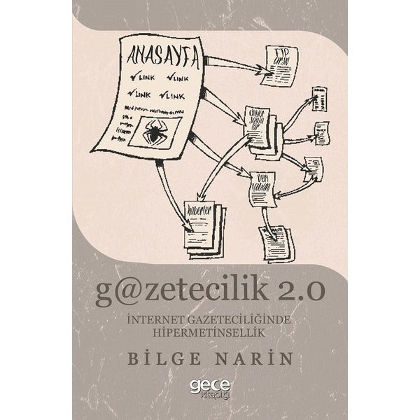 Gazetecilik 2.0 İnternet Gazetecili | Gece Kitaplığı (İnce Kapak)