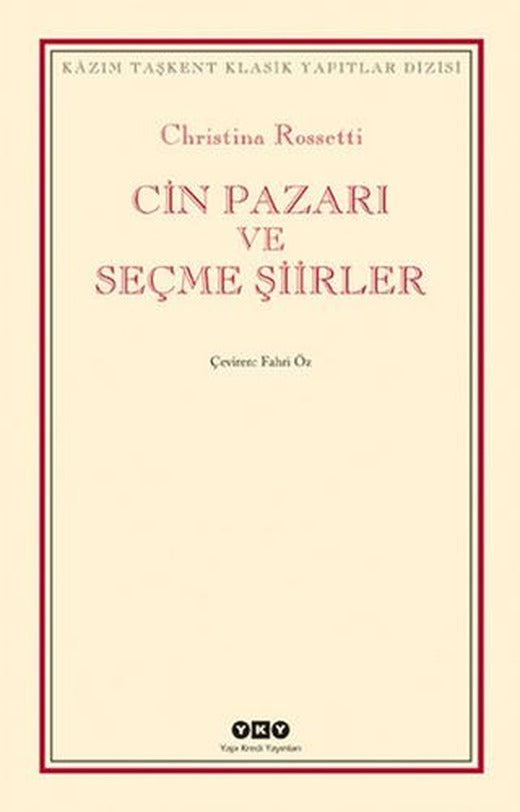 Cin Pazarı ve Seçme Şiirler | Yapı Kredi Yayınları (Ciltsiz)